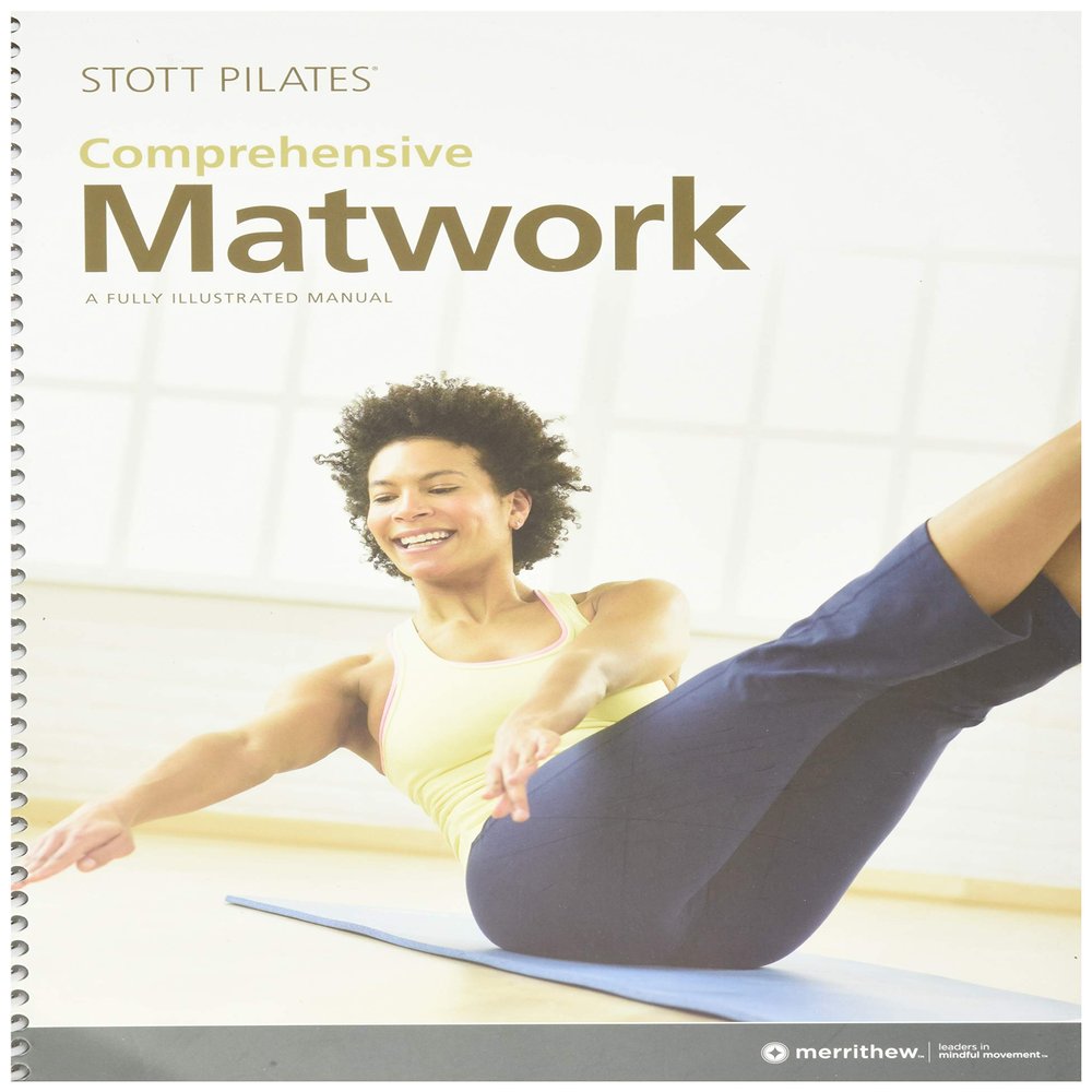 STOTT PILATES Comprehensive Matwork Manual (English)  Complete Pilates Instructor Guide with Detailed Exercises, Modifications & Anatomy for All Levels