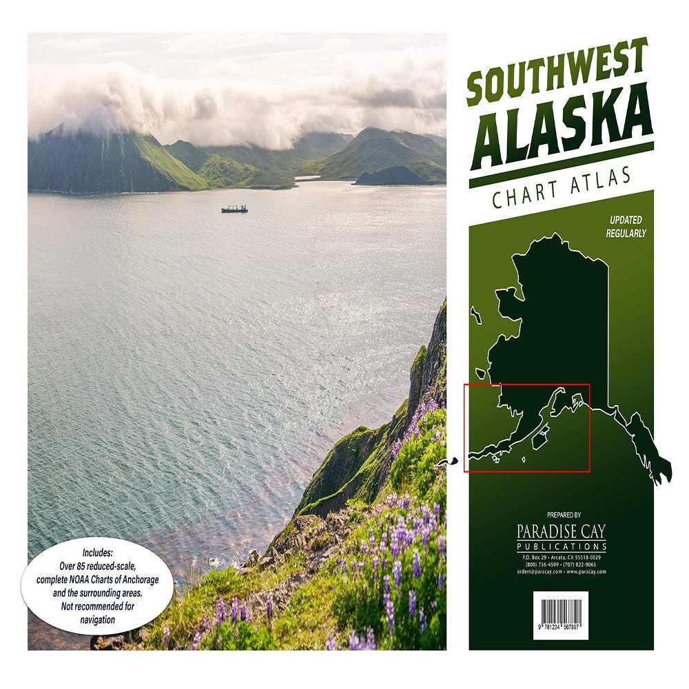 Paradise Cay Publications Southwest Alaska Chart Atlas (12x18 Spiral-Bound Book of Reduced-Scale NOAA Charts)