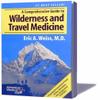 Adventure Medical Kits A Comprehensive Guide to Wilderness & Travel Medicine - Eric A. Weiss, MD view 1