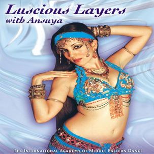 Luscious Layers with Ansuya Belly Dance Video DVD