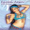 Luscious Layers with Ansuya Belly Dance Video DVD view 1