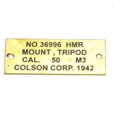 U.S. Browning M3 Tripod .50 Cal Brass Data Plate