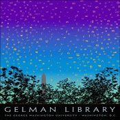 Gelman Library, The George Washington University. [Poster]