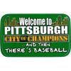 Metal Magnet Welcome to Pittsburgh Then There's Baseball view 1