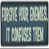 Bumper Sticker: Forgive Your Enemies, It Confuses Them | Peace Coexist view 1