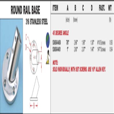 316 Stainless Round Rail Base 7/8" 45 Degree Angle (S3650-0450)