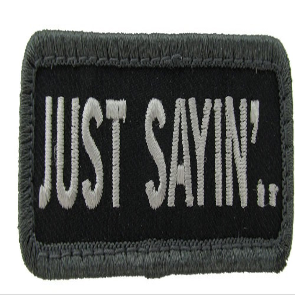 Just Sayin Morale Patch (SWAT (Black))