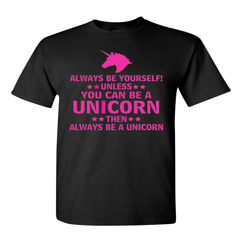Always Be Yourself Unless You Can Be A Unicorn Adult T-Shirt Tee (Large, Black w/Neon Pink)