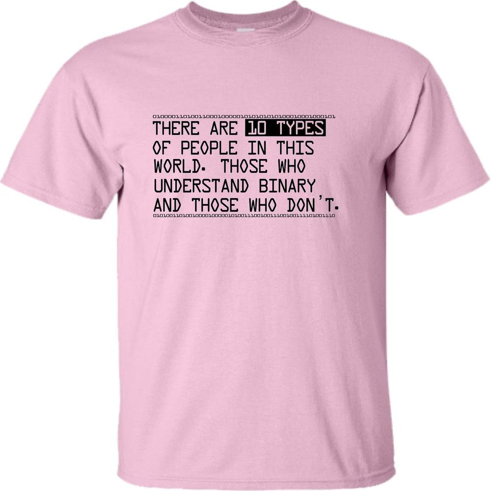 Go All Out XX-Large Pink Adult There are 10 Types of People in This World Binary Fun T-Shirt