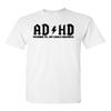 ADHD High Way to... Hey Look A Squirrel! Adult T-Shirt Tee (XX-Large, White) view 1