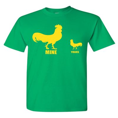 My Cock Your Cock Adult Funny T-Shirt Tee (XX-Large, Irish Green)