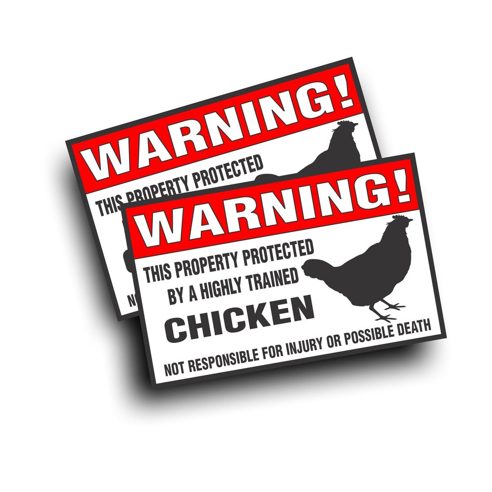 2X Warning Decal, Property Protected By A Highly Trained Chicken Fence Coop Hen House Sticker 4 x 6 Inch r Printed on White 3M Vinyl