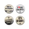 NFL New Orleans Saints Round Button (4 Pack), 1 1/4" view 1