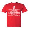 Always Be Yourself Unless You Can Be A Sasquatch Adult T-Shirt (X-Large, Red) view 1