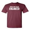 Trust Me I'm an Engineer Adult Graphic T-Shirt Tee (X Large, Maroon) view 1