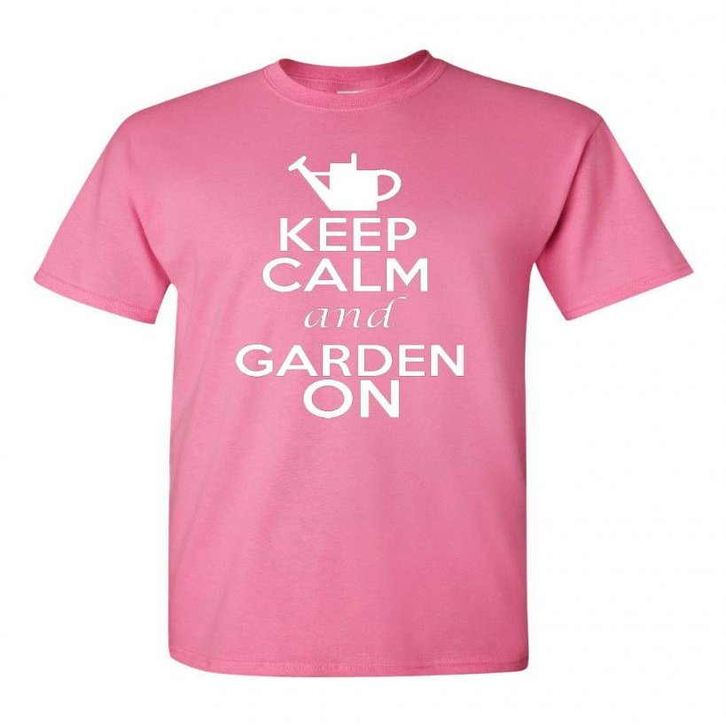 Keep Calm and Garden On Adult Unisex T-Shirt Tee (Medium, Pink)