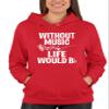 Go All Out 3X-Large Red Mens Without Music Life Would B Flat Funny Music Lovers Sweatshirt Hoodie view 2