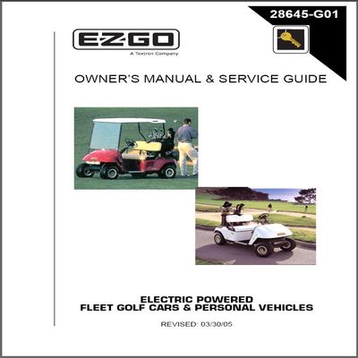 EZGO 2000-2006 Owner's Manual and Service Guide for Electric Fleet and Freedom Golf Cars and Personal Vehicles
