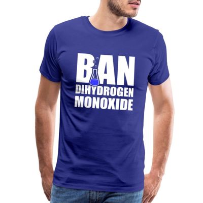 Spreadshirt Ban Dihydrogen Monoxide Men's Premium T-Shirt, S, Royal Blue