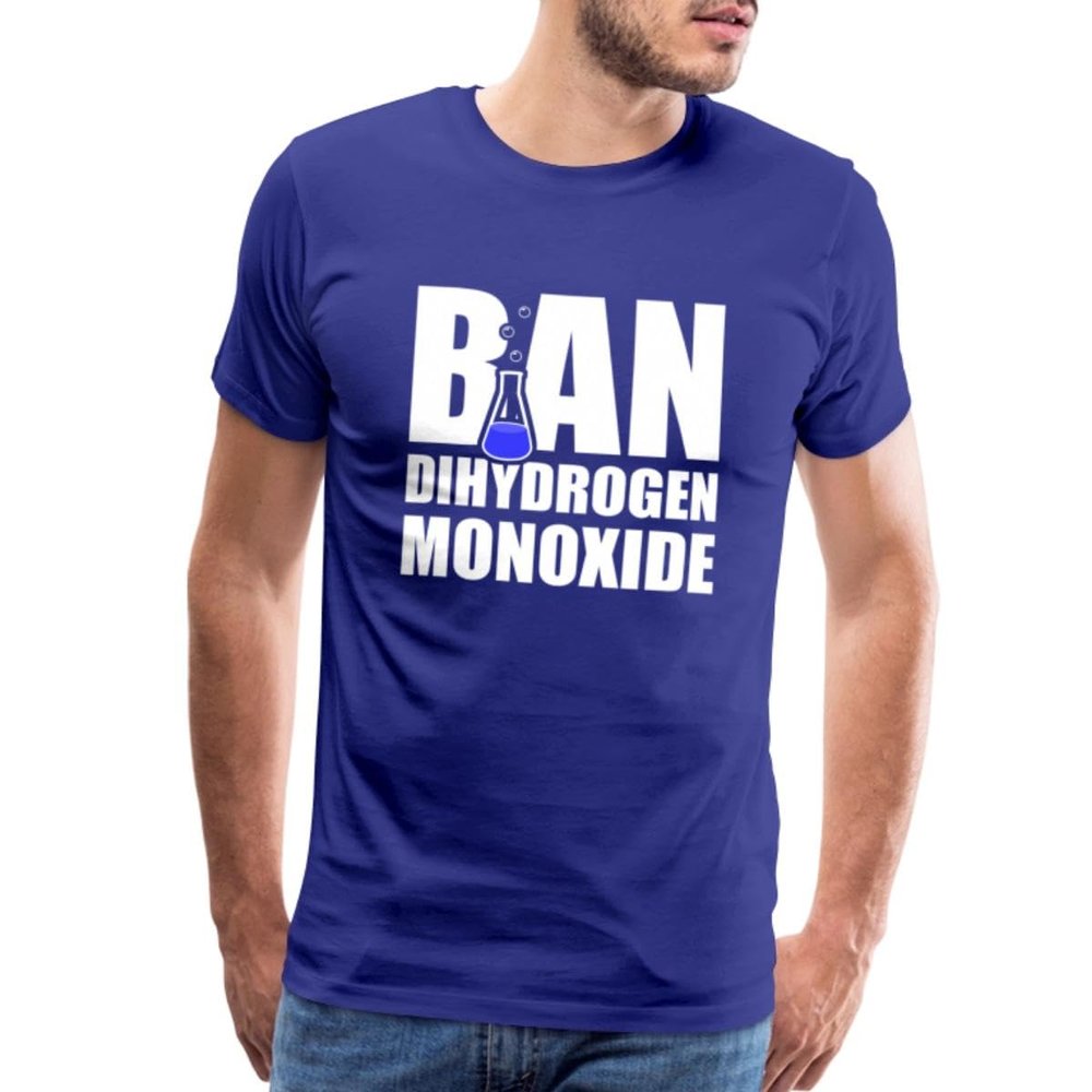 Spreadshirt Ban Dihydrogen Monoxide Men's Premium T-Shirt, S, Royal Blue