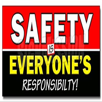 48" Safety is Everyone's Responsibility Decal Sticker Worker OSHA Workplace
