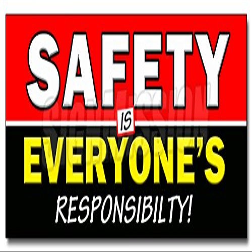 48" Safety is Everyone's Responsibility Decal Sticker Worker OSHA Workplace