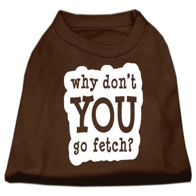 You Go Fetch Design Print Dog Shirt Brown XS (8)