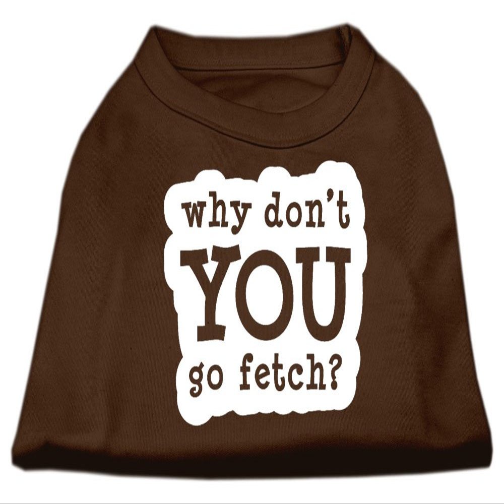 You Go Fetch Design Print Dog Shirt Brown XS (8)