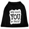 You Go Fetch Design Print Dog Shirt Black XXL (18) view 1