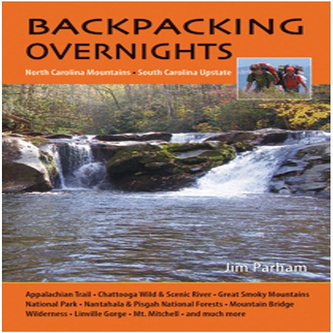 Overnite Hikes Nc MTS/sc Upst, Jim Parham, Publisher - Milestone 9781889596280