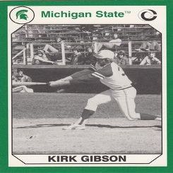 Autograph Warehouse 101220 Kirk Gibson Baseball Card Michigan State 1990 Collegiate Collection No. 53