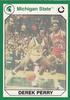Autograph Warehouse 101264 Derek Perry Basketball Card Michigan State 1990 Collegiate Collection No. 169