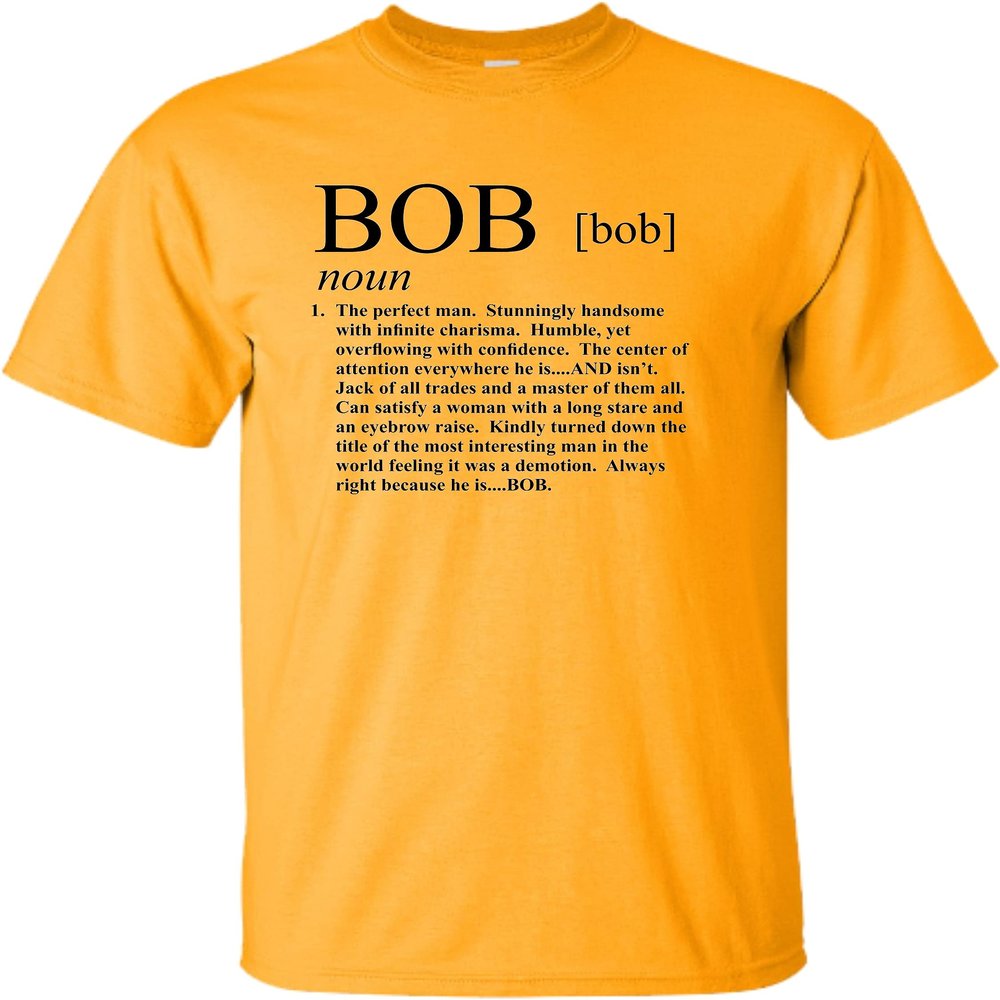 Go All Out XX-Large Gold Adult Definition of Bob Funny T-Shirt
