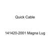 Quick Cable 141420-2001 Magna Lug view 1