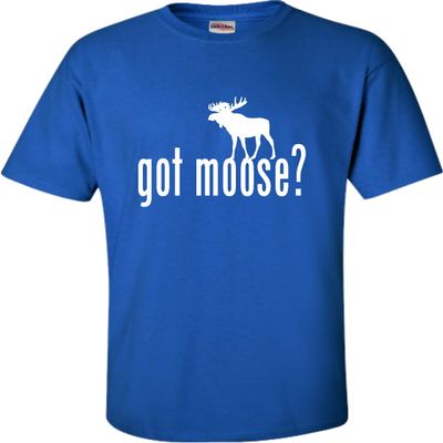 Go All Out XXXX-Large Royal Blue Adult Got Moose Funny Hunting T-Shirt