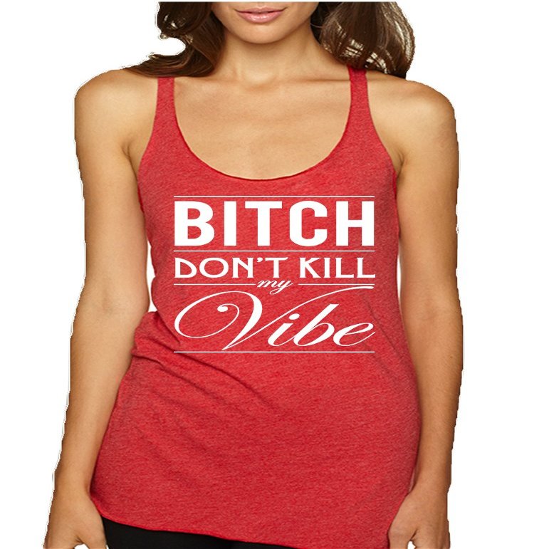 Allntrends Women's Tank Top Don't Kill My Vibe (M, Vintage Red)