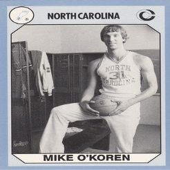 Autograph Warehouse Mike O'Koren Basketball Card (North Carolina) 1990 Collegiate Collection No.154