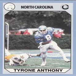 Tyrone Anthony Football Card (North Carolina) 1990 Collegiate Collection No.68