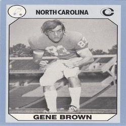Autograph Warehouse Gene Brown Football Card (North Carolina) 1990 Collegiate Collection No.156