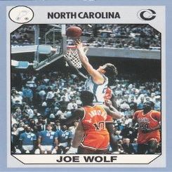 Autograph Warehouse Joe Wolf Basketball Card (North Carolina) 1990 Collegiate Collection No.83
