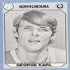 Autograph Warehouse George Karl Basketball Card (North Carolina) 1990 Collegiate Collection No.147