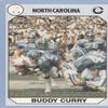 Autograph Warehouse Buddy Curry Football Card (North Carolina) 1990 Collegiate Collection No.20 view 1