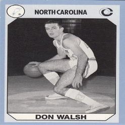Autograph Warehouse Don Walsh Basketball Card (North Carolina) 1990 Collegiate Collection No.198