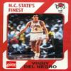 Autograph Warehouse Vinny Del Negro Basketball Card (N.C. North Carolina State) 1989 Collegiate Collection No.90 view 1