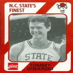 Autograph Warehouse Tommy Dinardo Basketball Card (N.C. North Carolina State) 1989 Collegiate Collection No.80