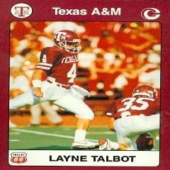 Autograph Warehouse Layne Talbot Football Card (Texas A&M) 1991 Collegiate Collection No.13