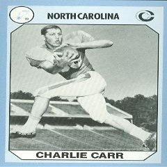 Autograph Warehouse Charlie Carr Football Card (North Carolina) 1990 Collegiate Collection No.138