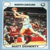 Autograph Warehouse Matt Doherty Basketball Card (North Carolina) 1990 Collegiate Collection No.65 view 1