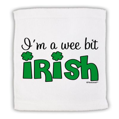 TOOLOUD I'm A Wee Bit Irish Micro Terry Sport Towel 11" x 18"