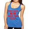 ALLNTRENDS Women's Tank Top They Hate Us Cause They Anus (M, Royal Blue) view 1